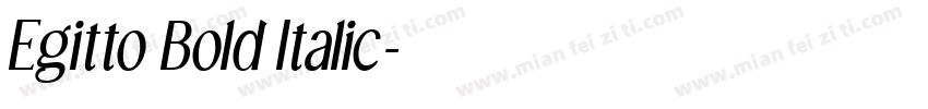 Egitto Bold Italic字体转换
